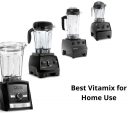 Best-Vitamix-for-Home-Use
